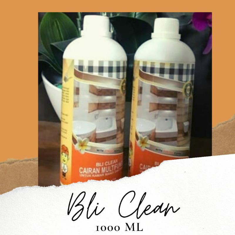 Bli Clean 1 Liter HANYA PULAU BALI pembersih kerak Bli Clean 1 Liter HANYA PULAU BALI pembersih kerak