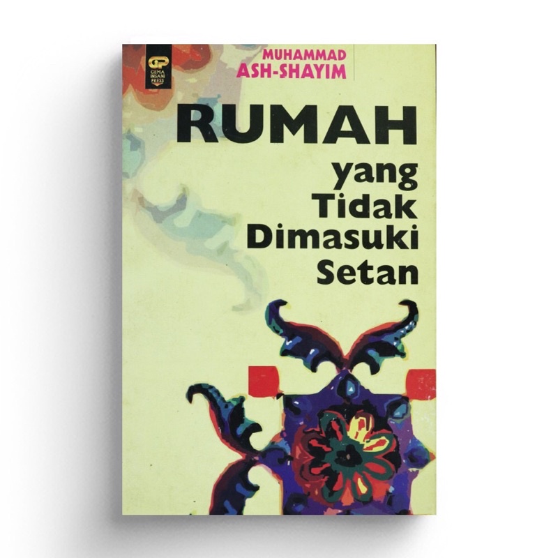 Rumah Yang Tidak Dimasuki Setan