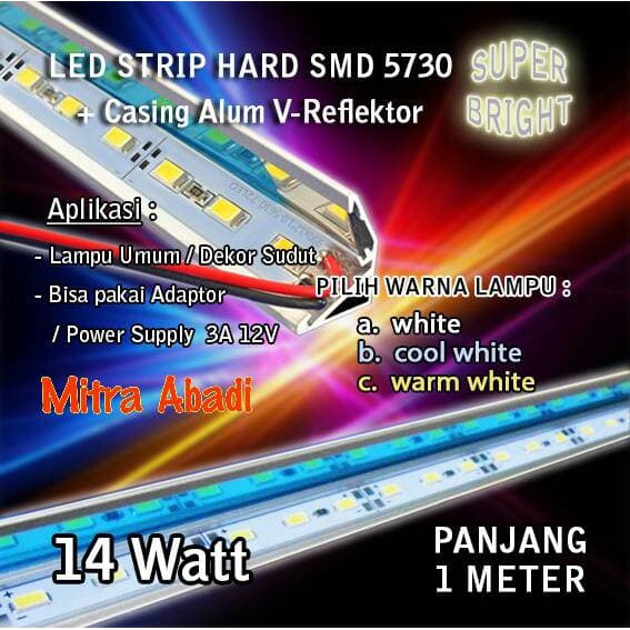 Hard Strip LED 14 Watt SMD 5730 + Casing Aluminium V-Reflektor 1m