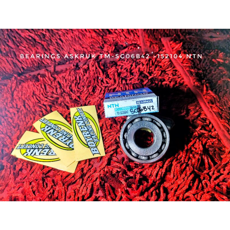 BEARINGS LAHER ASKRUK TIGER|NEOTECH|MP - TM-SC06B42 -152104 NTN - BOYRENK RACING CONCEPT