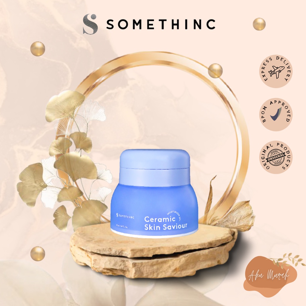 ✨ AKU MURAH ✨SOMETHINC Ceramic Skin Saviour Moisturizer Gel