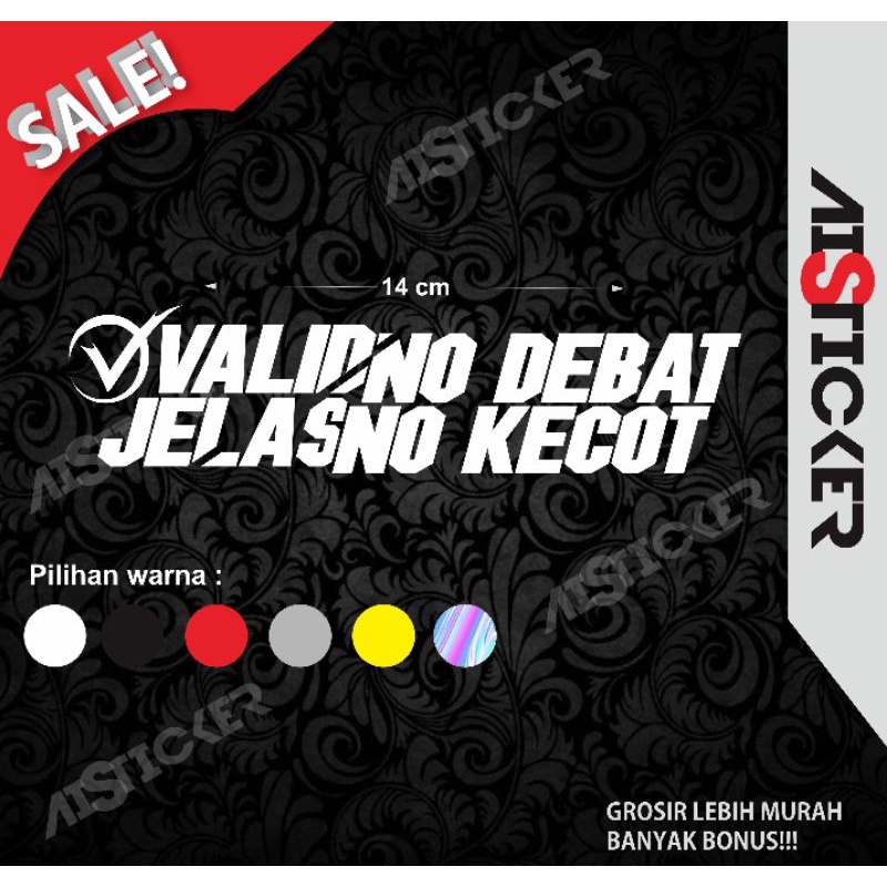 

STIKER VALID NO DEBAT JELAS NO KECOT NEW STOCK MURAH!!