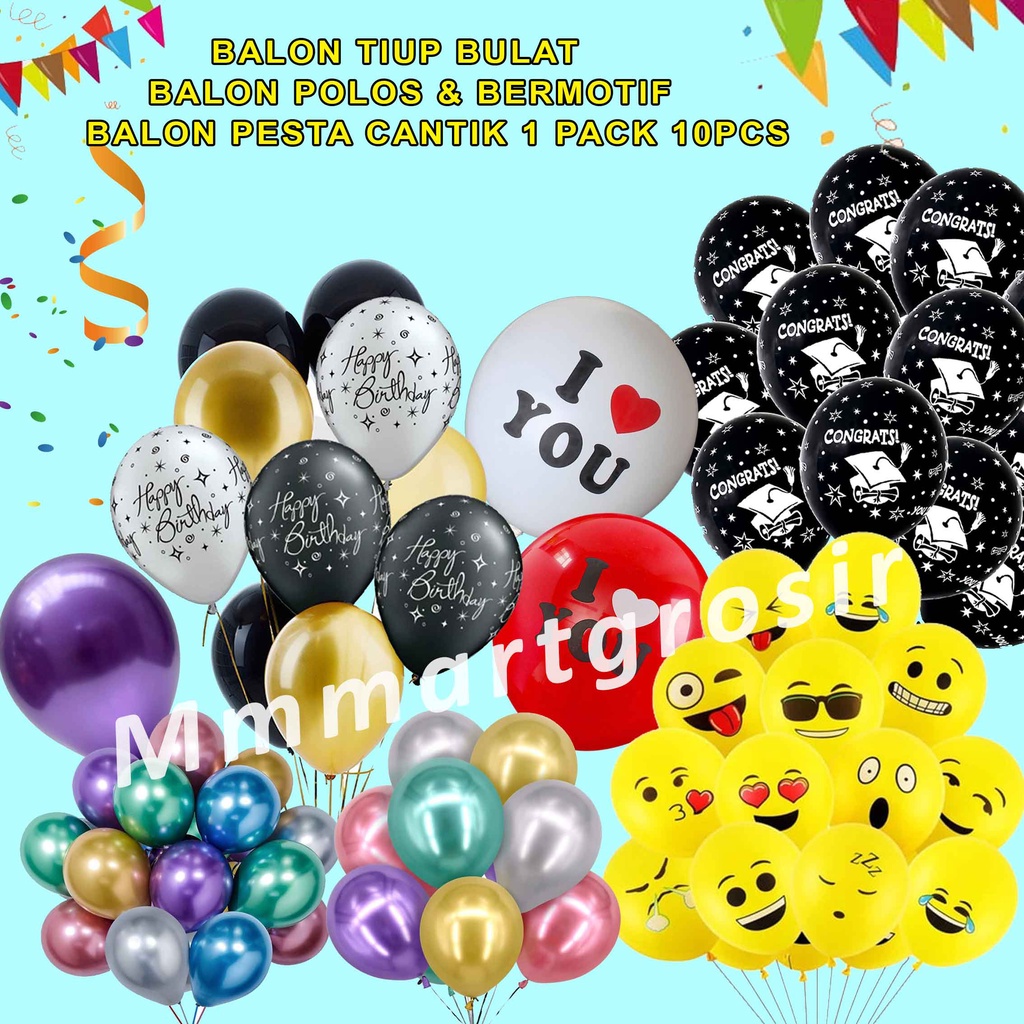 Balon Tiup Bulat  / Balon Bulat Polos &amp; Bermotif / Balon Party / 1 pack 10pcs