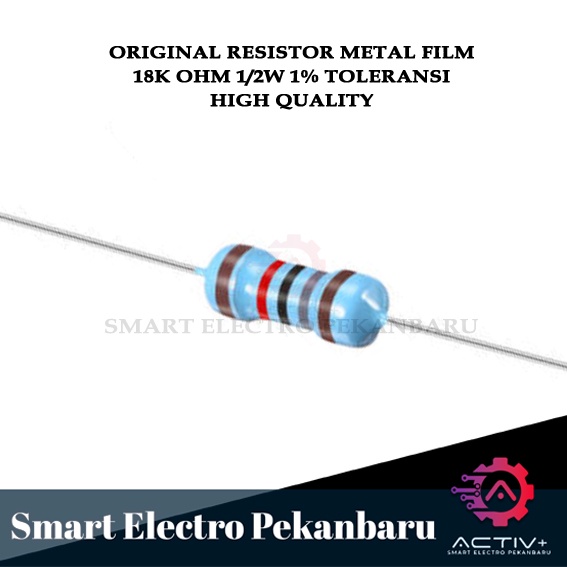 ORIGINAL RESISTOR METAL FILM 18K OHM 1/2 watt 1 % Taiwan - R 18Kohm 1/2watt 1% METAL FILM 0.5 WATT 1