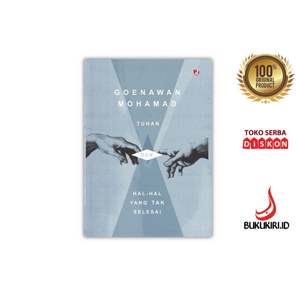 Tuhan dan Hal-Hal Yang Tak Selesai