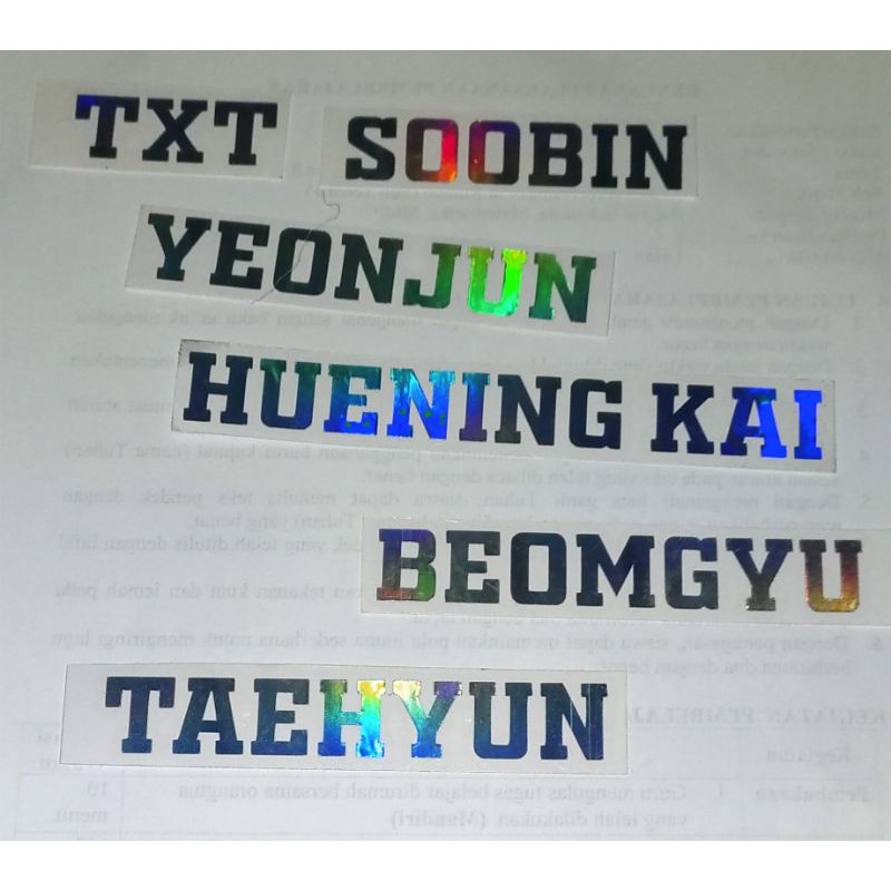 STICKER HOLOGRAM NAMA KPOP TXT SOOBIN YEONJUN BEOMGYU TAEHYUN HUENING KAI