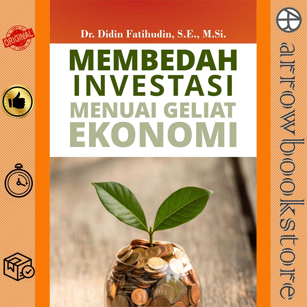 

Buku Membedah Investasi Manuai Geliat Ekonom - Didin Fatihudin