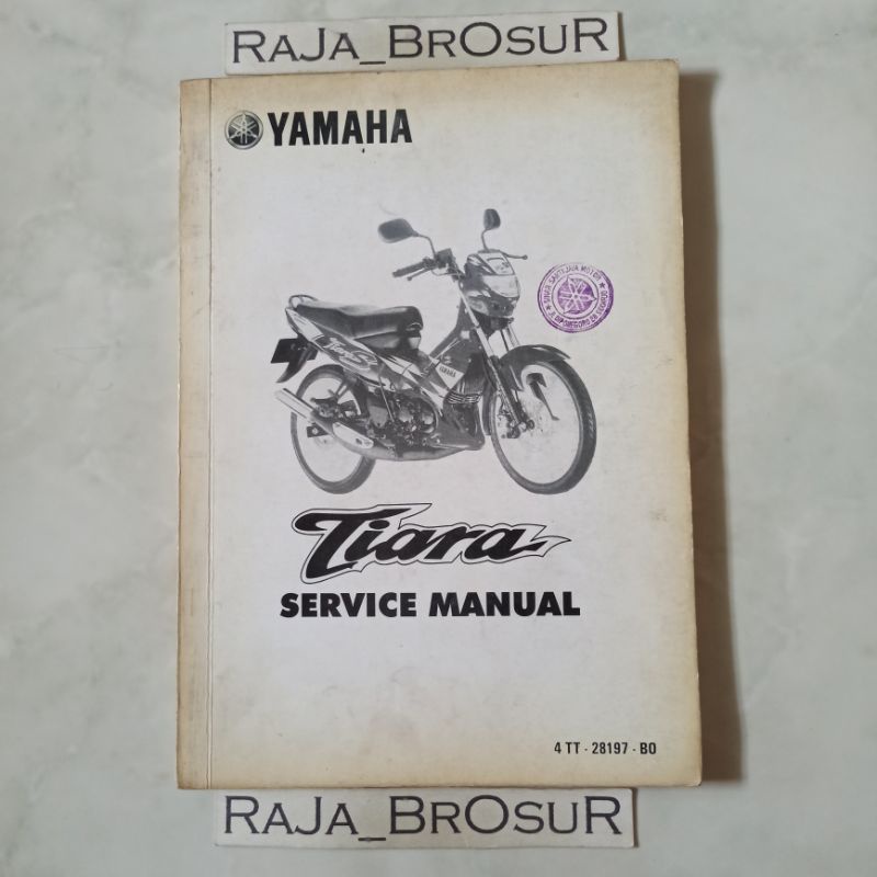 Buku Service Manual Petunjuk Servis Manual Book Yamaha Tiara S 4TT CBU Thailand ORI Original
