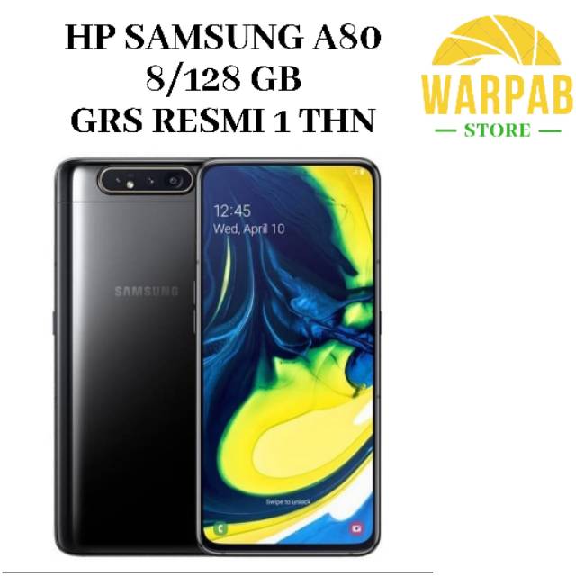 SPESIAL HR INI CUCI GUDANG HP  HP SAMSUNG GALAXY A80 8/128 GB - A 80 RAM 8GB INTERNAL 128GB GARANSI