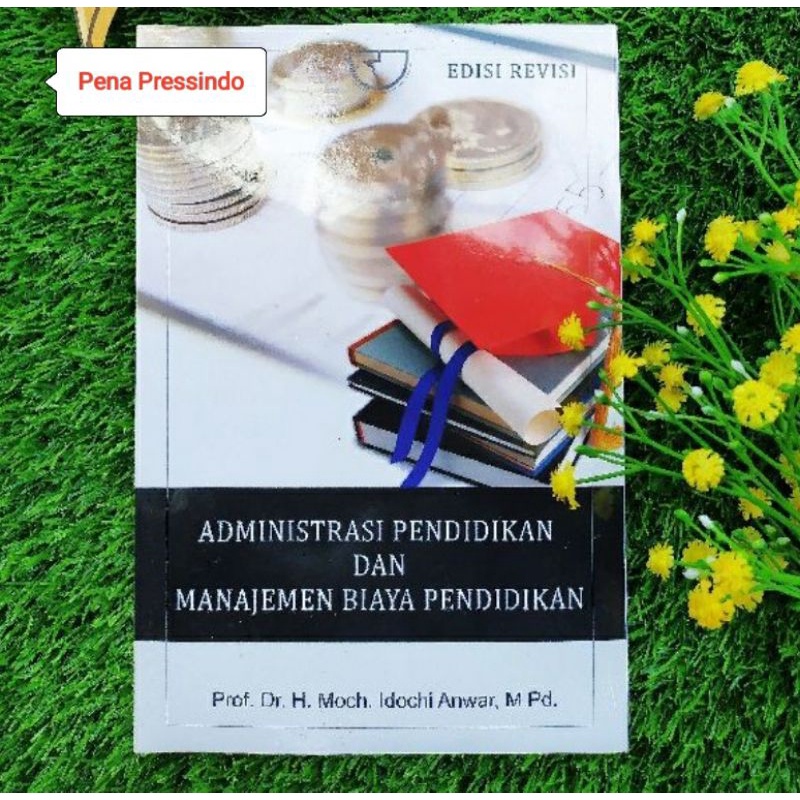 Jual ADMINISTRASI PENDIDIKAN DAN MANAJEMEN BIAYA PENDIDIKAN - MOCH ...