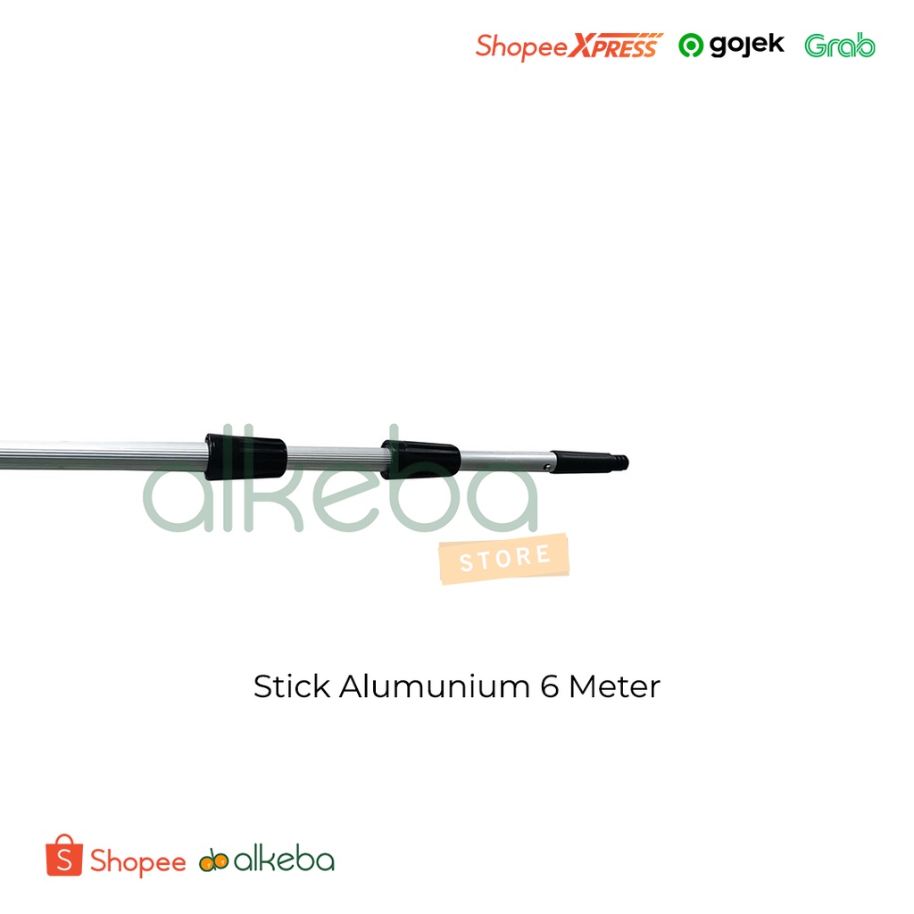 Stick Alumunium 6 Meter ( Telescopic x 3 Step ) tongkat kebersihan