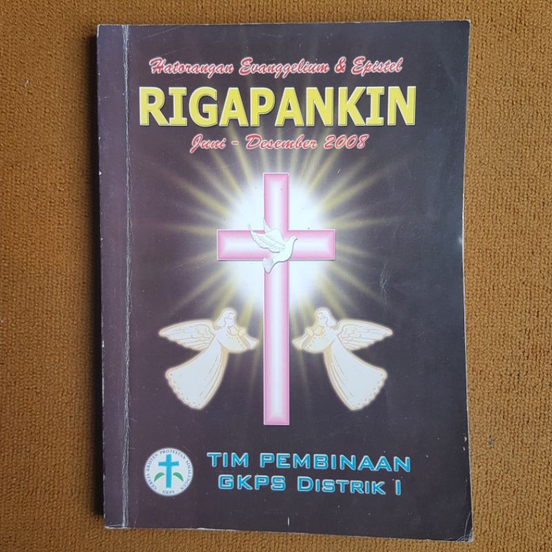 Rigapankin 1 (Edisi Perdana): Hatorangan Evangelium & Epistel GKPS Juni-Desember 2008
