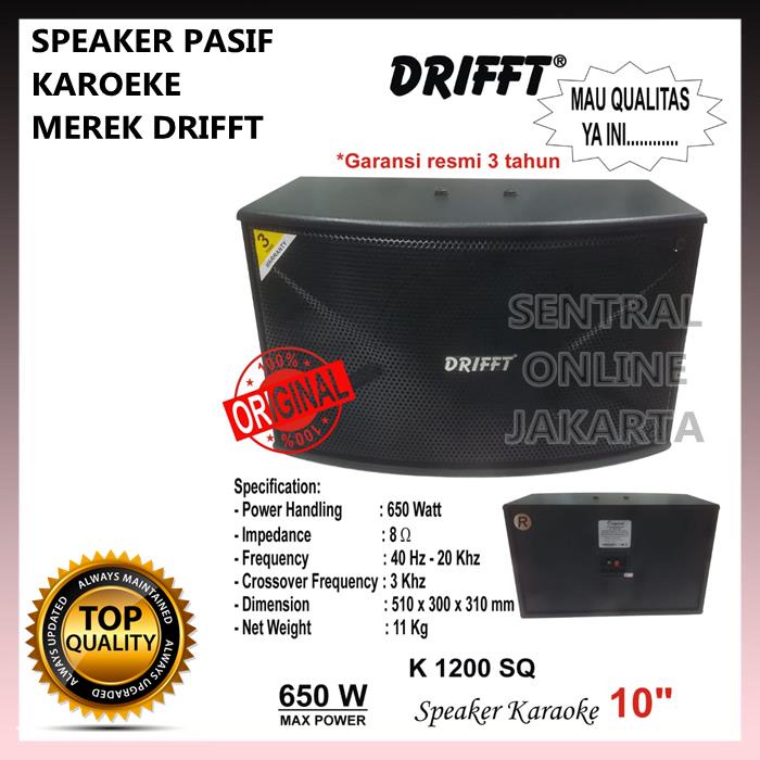 SPEAKER PASIF KAROEKE DRIFFT K 1200 SQ 10" 10 inch 2 UNIT PREMIUM ASLI