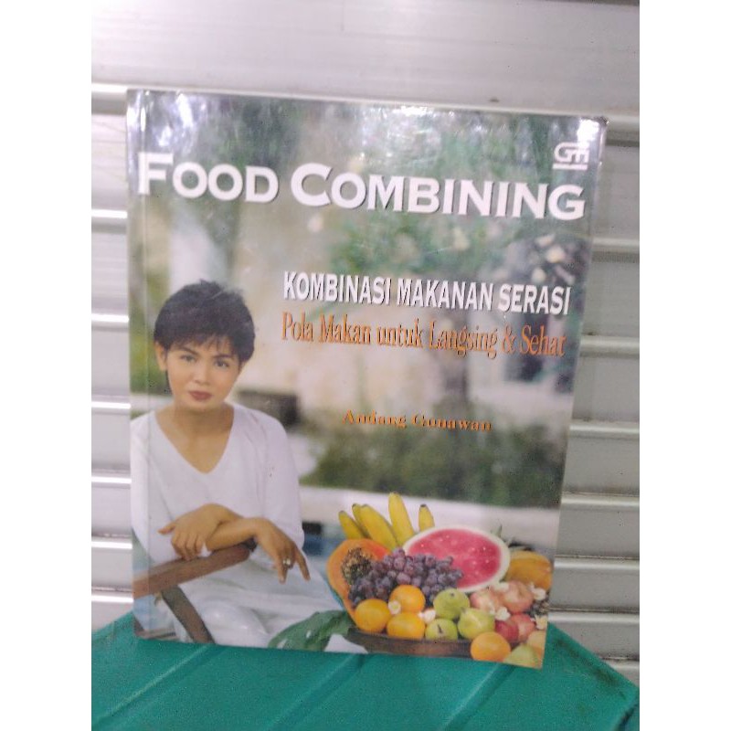 FOOD COMBINING oleh ANDANG GUNAWAN