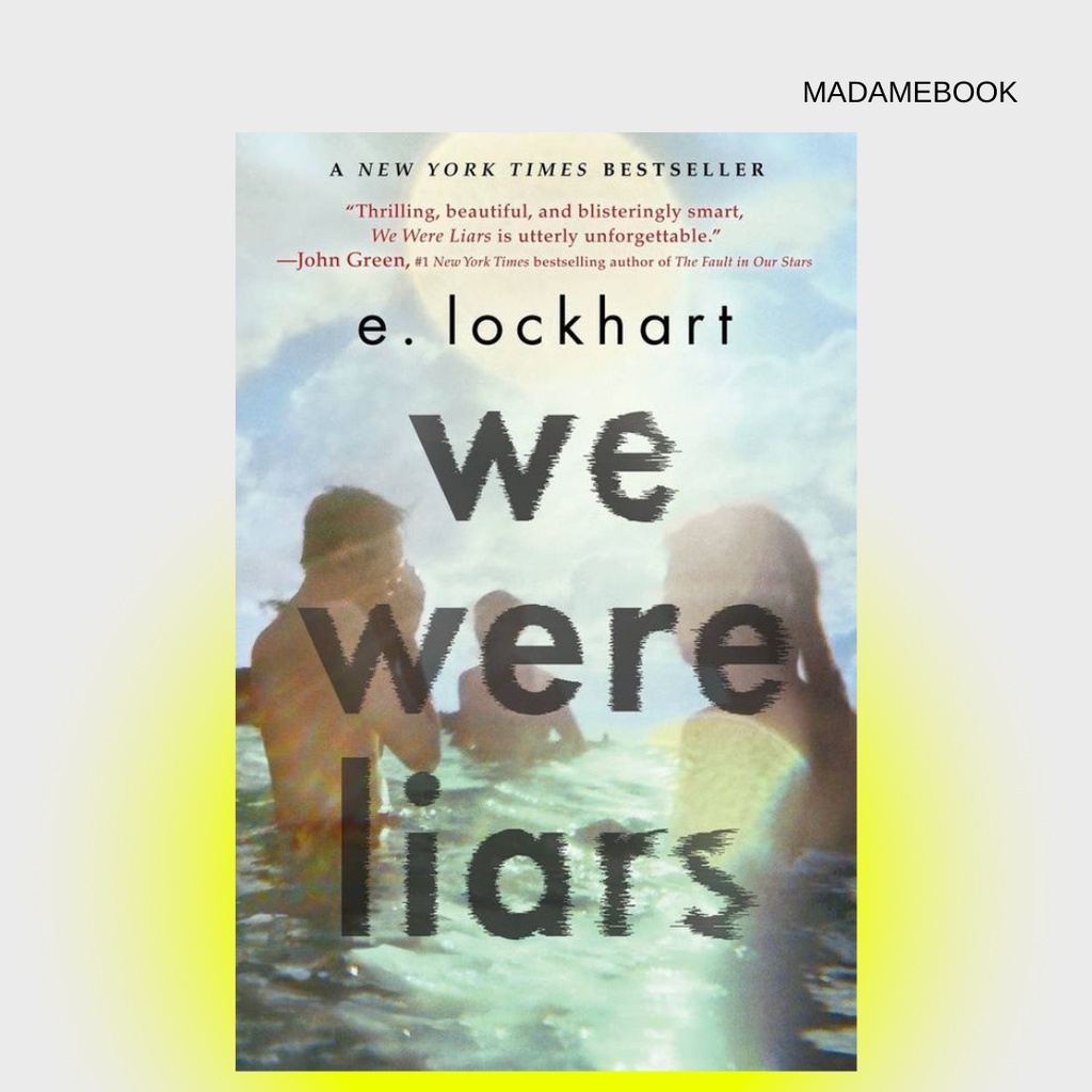 

We Were Liars by E. Lockhart