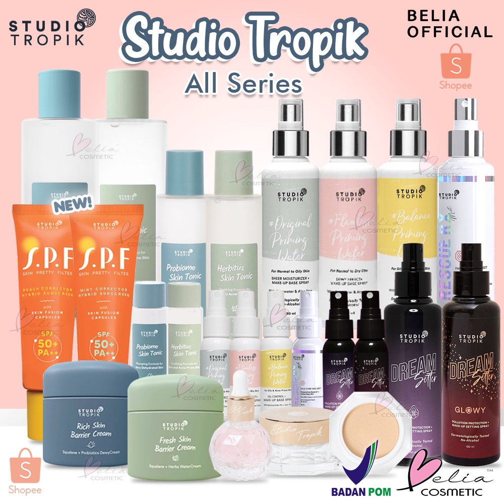 ❤ BELIA ❤ STUDIO TROPIK All Series | Original | Flawless | Balance Priming Water | Dream Setter | Glowy Pollution Protection | Skin Tonic | Barrier Cream | Rescue RX - Antibacterial Face Mist | BPOM