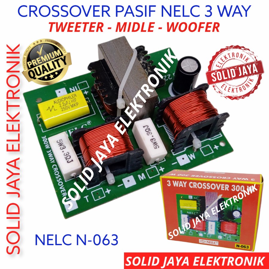 KIT CROSSOVER PASIF 3 WAY 300 WATT N-063 NELC - TWEETER MIDLE WOOFER KROSSOVER PASIF 3 WAY 300WATT 300W 300 WATT W CROSOVER CROS OVER 3WAY TWEETER TWETER TWITER MIDDLE MIDLE VOCAL NELC N063 N-063 N 063  ASLI ORIGINAL