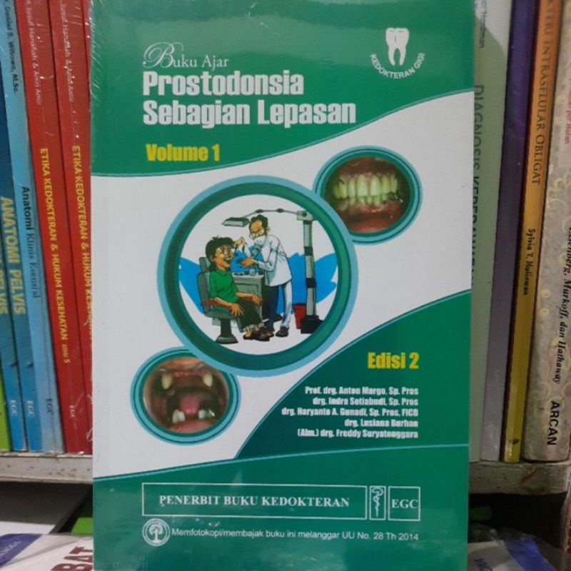 Buku Ajar Prostodonsia Sebagian Lepasan  volume  1