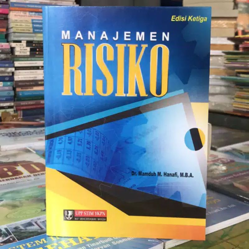 Manajemen Risiko Edisi 3 - Mamduh M Hanafi