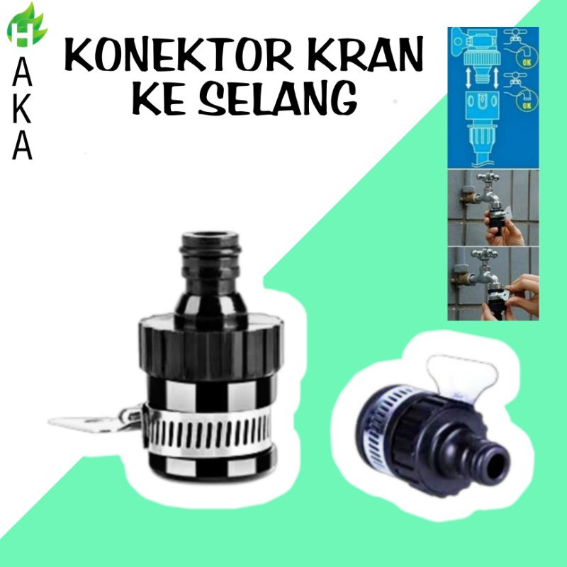 KONEKTOR KERAN KE SELANG/ KONEKTOR KERAN KE SELANG/ KONEKTOR SELANG/ SAMBUNGAN KRAN KE SELANG