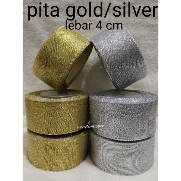 PITA GOLD SILVER  LEBAR 4 CM ISI 20 YARD