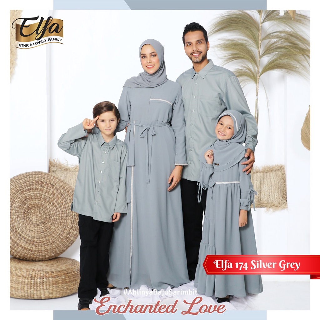 ( Sarimbit Ethica Elfa 174 Silver Grey ) Gamis Ethica Kagumi 178 Kahfi 129 Kagumi kids 70 Kahfi kids