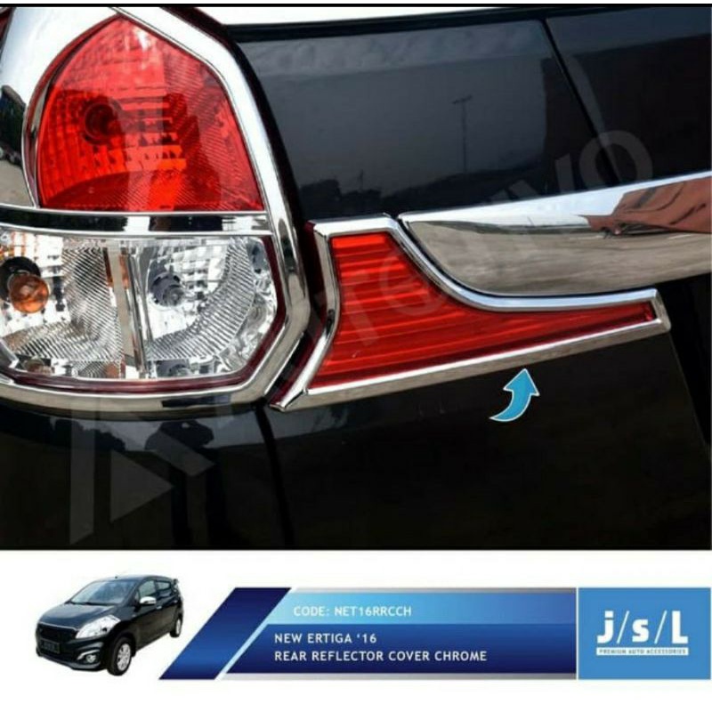 New Suzuki Ertiga Cover LampuReflektor JSL/Rear Reflector Cover Chrome