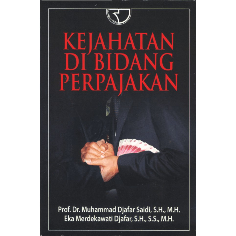 

Buku Kejahatan di Bidang Perpajakan (Original)