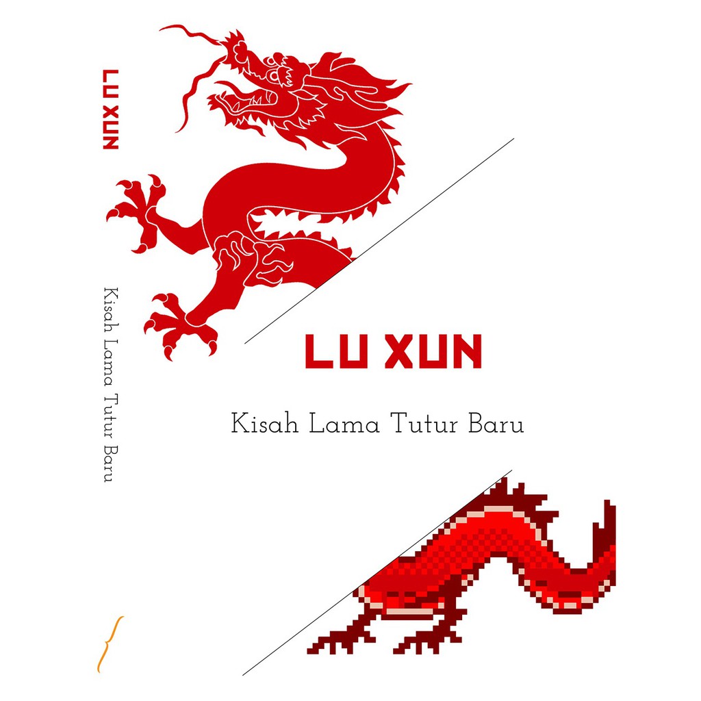 Kisah Lama Tutur Baru - Lu Xun