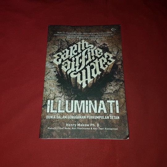 Illuminati - Dunia Dalam Genggaman Perkumpulan Setan - Henry Makow Ph.