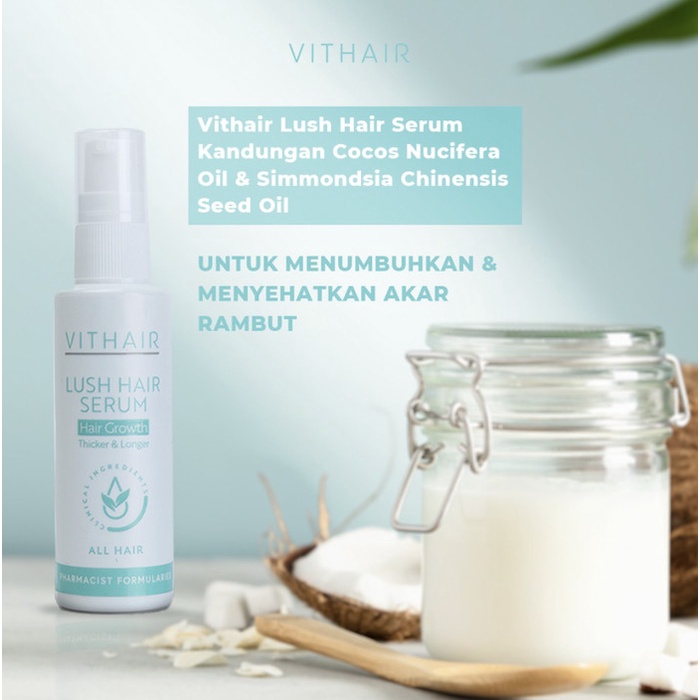 VITHAIR LUSH HAIR SERUM - 1 pcs