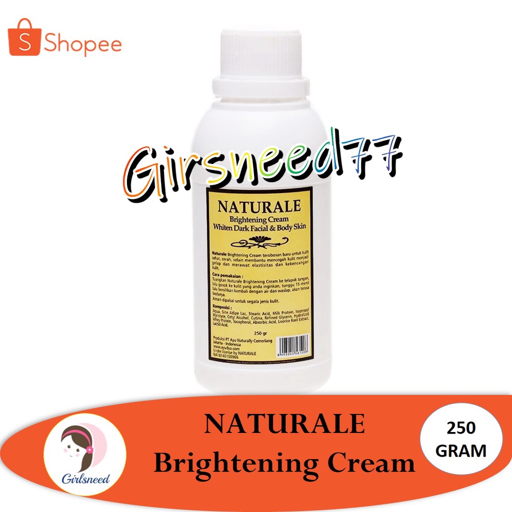 NATURALE Brightening Cream 250 gr GIRLSNEED77