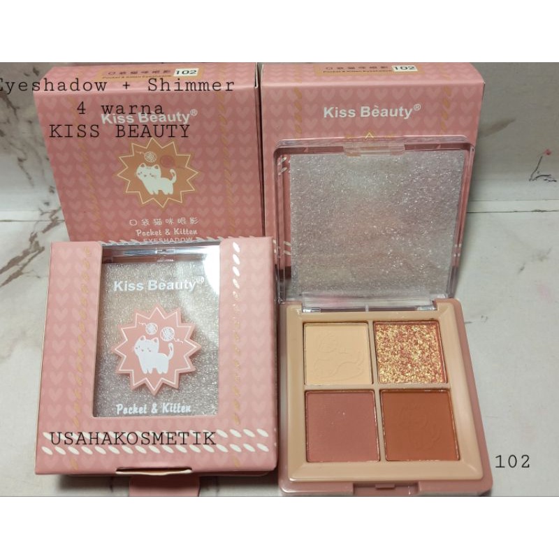 PROMO EYESHADOW DAN SHIMMER 4WARNA KISS BEAUTY WARNA NUDE KOREA NO.87205-03