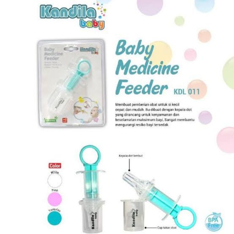 Kandila Baby Medicine Feeder KDL011 KDL011-2 Kdl011-3 - Alat Bantu Kasih Obat Bayi - Pipet Obat Anak Bayi