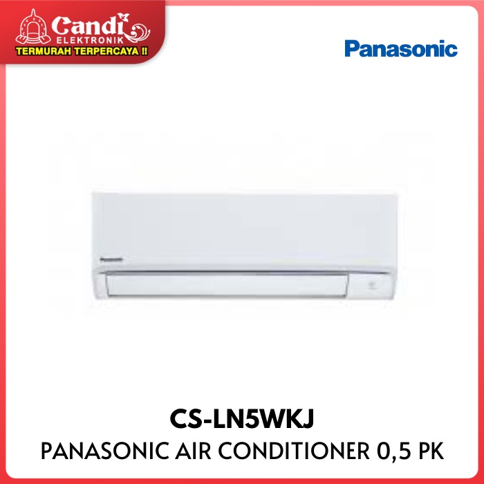 AC PANASONIC SPLIT CS-LN5WKJ 0,5 PK STANDART CSLN5WKJ CS LN5WKJ CS LN5 WKJAIR CONDITIONER