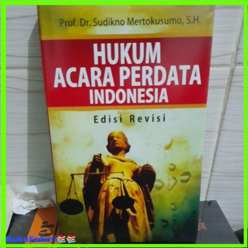 Jual Hukum Acara Perdata Indonesia Edisi Revisi By: Prof.Dr.Sudikno ...