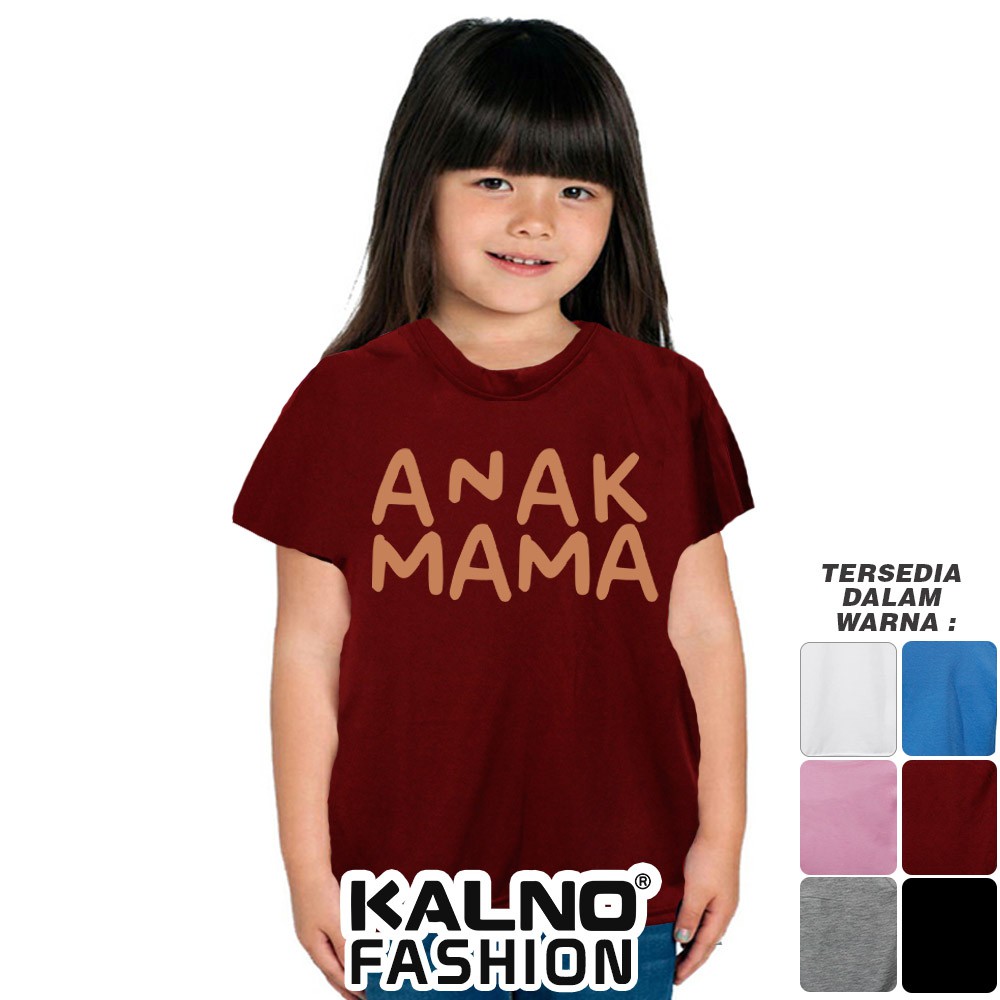 Baju Anak Print Sablon MAMA 002 - Anak Anak Umur 1 - 5 Tahun Ukuran SML Bahan Katun Polyester