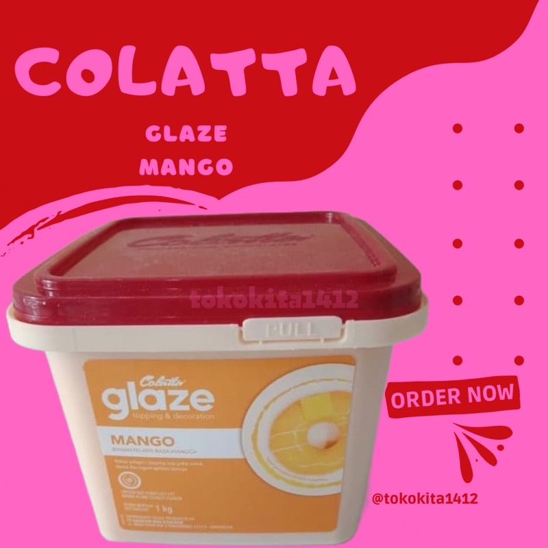 COLATTA Glaze Mango Mangga Coklat Topping Dip Selai 1 kg