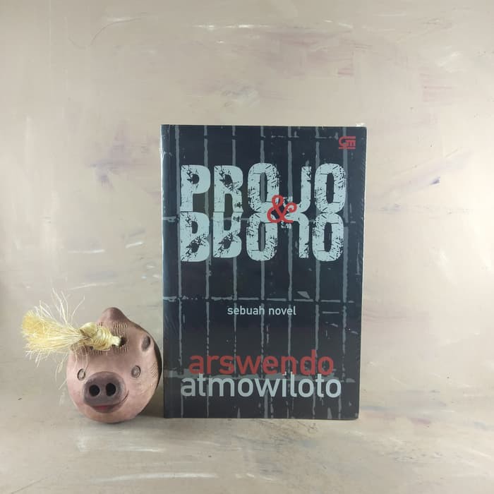 Projo dan Brojo - Arswendo Atmowiloto