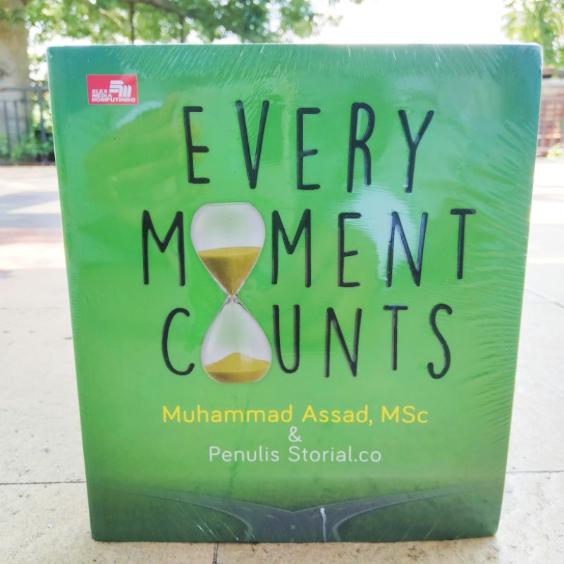 OBRAL BUKU MOTIVASI / PENGEMBANGAN DIRI / INSPIRASI / EVERY MOMENT COUNTS / INSPIRATION FOR WOMAN / PERCAYA DIRI ITU DI PRAKTEK IN / MARKETING ITU DI PRAKTEK IN / ORIGINAL 2c 2e-Every Moment Counts