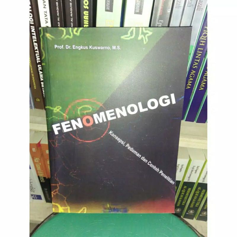 FENOMENOLOGI - ENGKUS KUSWARNO