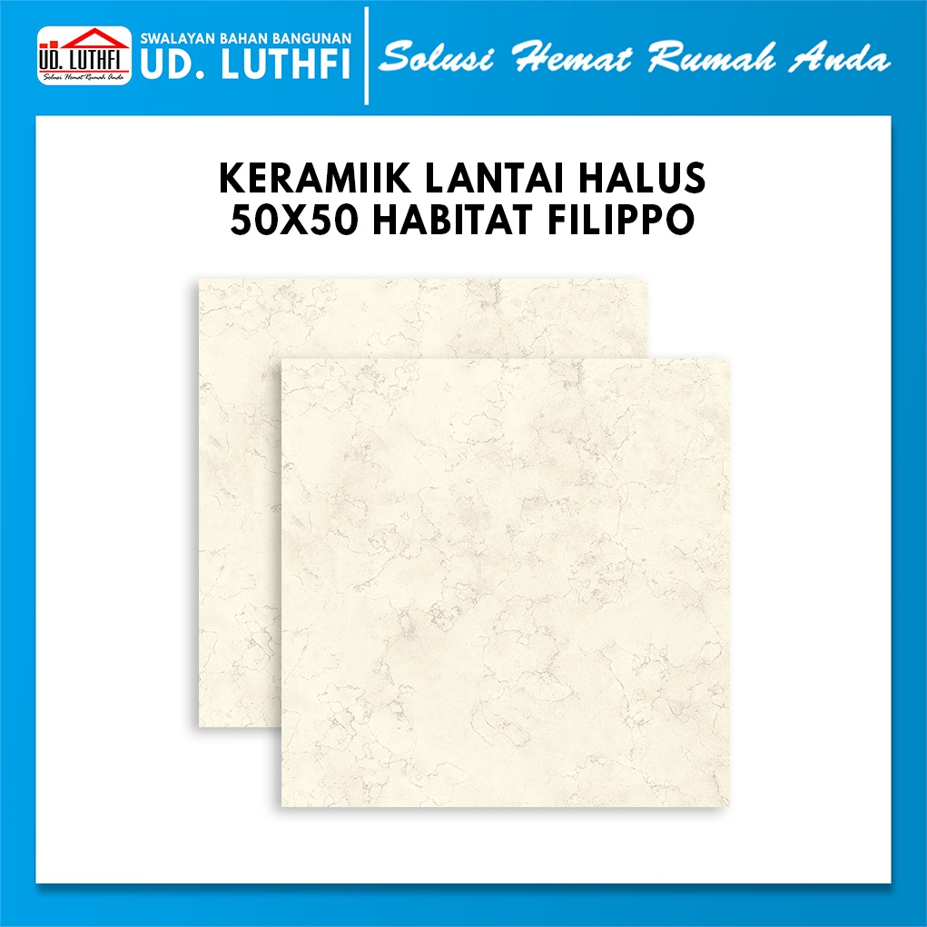 Keramik Lantai Halus 50x50 Milan Habitat Filippo A