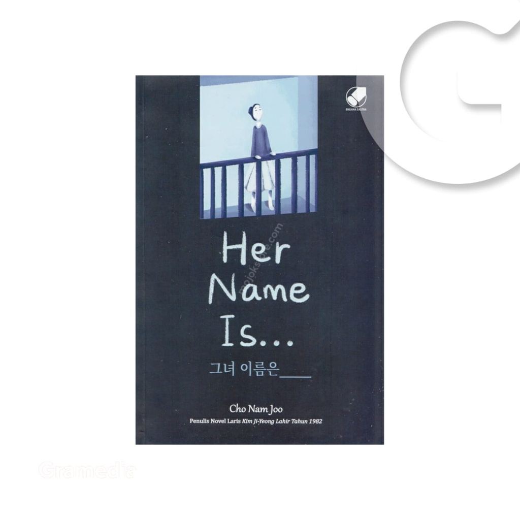 Gramedia Gorontalo - HER NAME IS