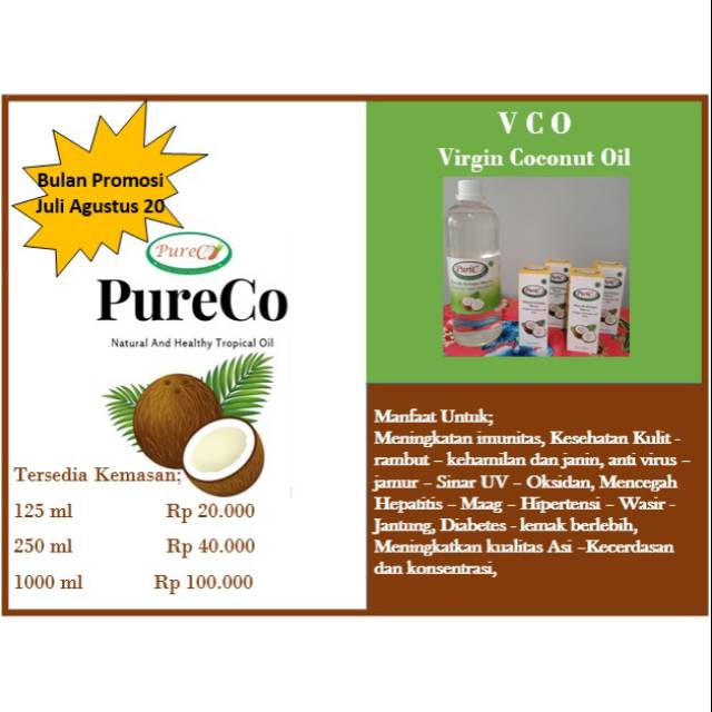 

VCO-PureCo, Dari daging kelapa tua segar diproses pemanasan tidak langsung tanpa proses kimia