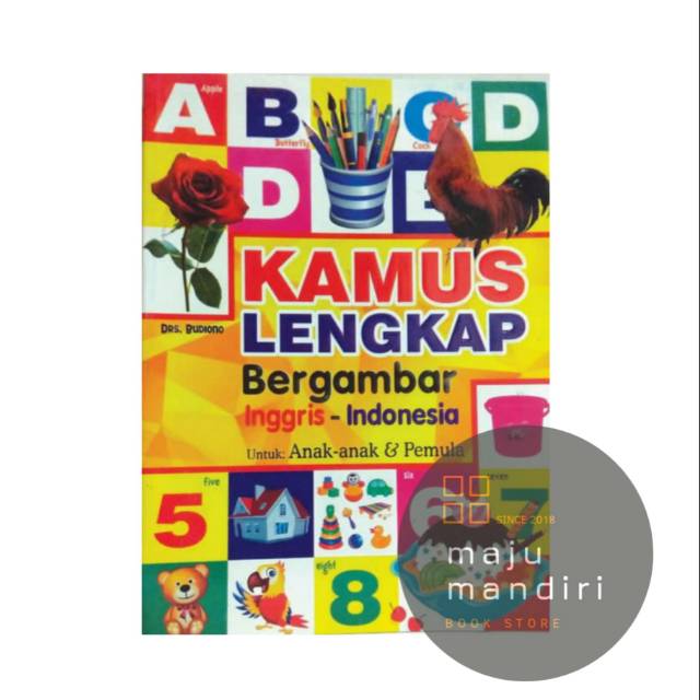 Kamus Bahasa Inggris-Indonesia Lengkap Bergambar Untuk Anak Full Colour