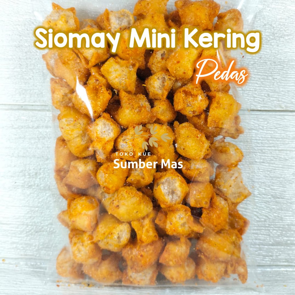 SIOMAY KERING 1 kg / SIOMAY GORENG / BALADO / PEDES / SIOMAY MINI