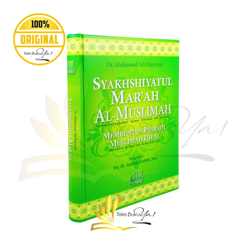 Syakhshiyatul Mar'ah Al Muslimah - Itishom