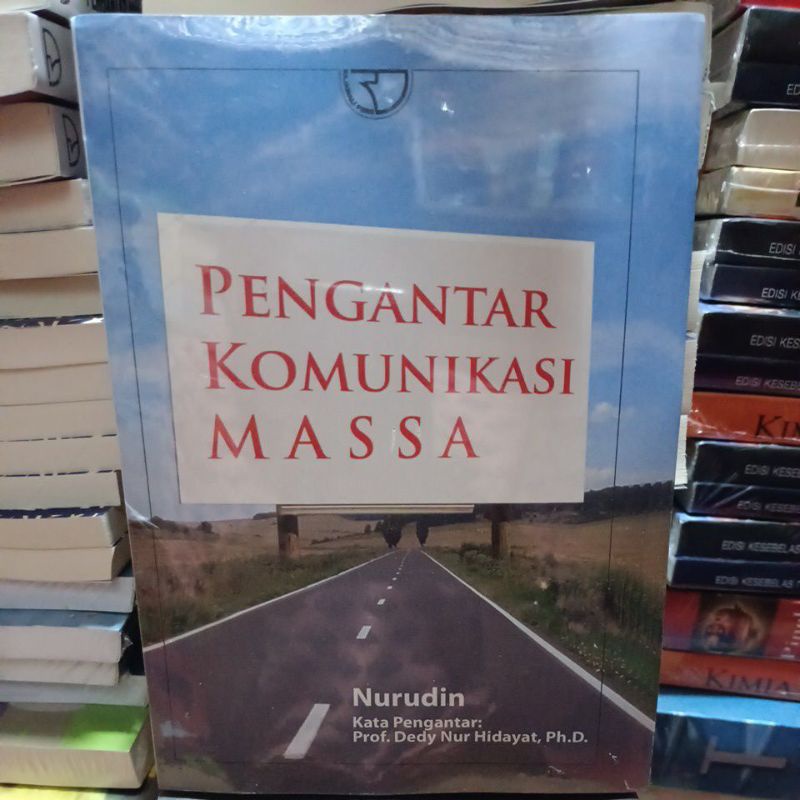 

pengantar komunikasi massa by nurudin