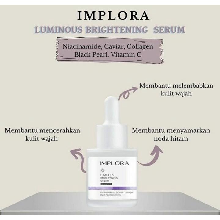 IMPLORA Face Serum | Serum Wajah 20ml | Acne | Midnight | Luminous Brightening | Peeling