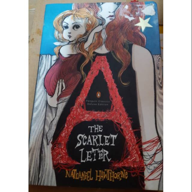 Penguin Classics Deluxe Edition The Scarlet Letter by Nathaniel Hawthorne.